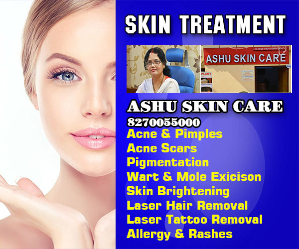 Best Dermatologist in Bhubaneswar|Skin & Hair Treatment Specialist in  Bhubaneswar,Cuttack,Odisha| Ashu Skin Care